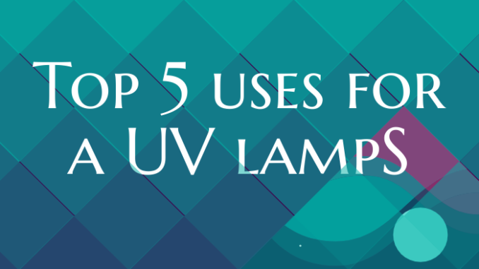 What Are The Uses of UV Light?