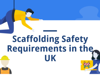 Scaffolding safety requirements in the UK